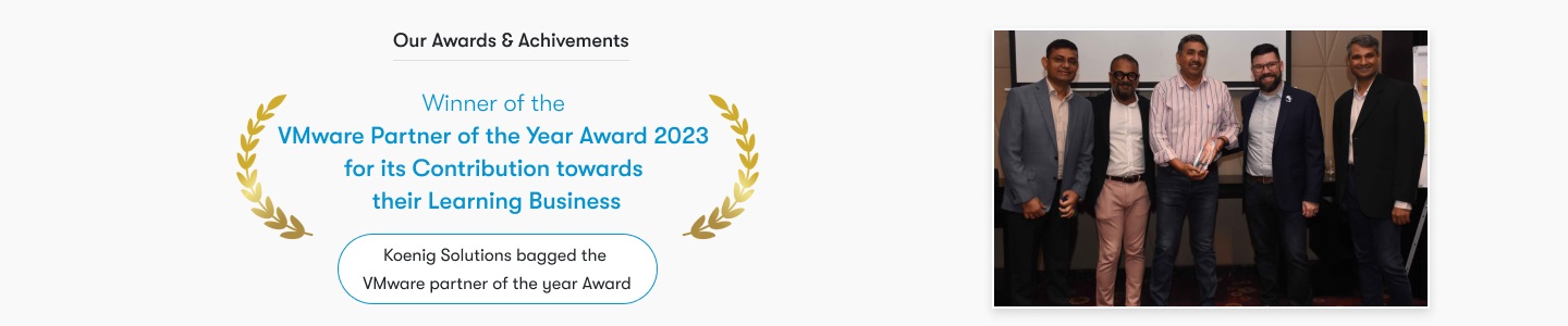 Koenig Solutions bagged the VMware partner of the year award 2023 for its contribution towards their learning business